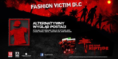 Limitowana Dead Island Riptide Special Edition już dostępna w preorderze fashion victim dlc